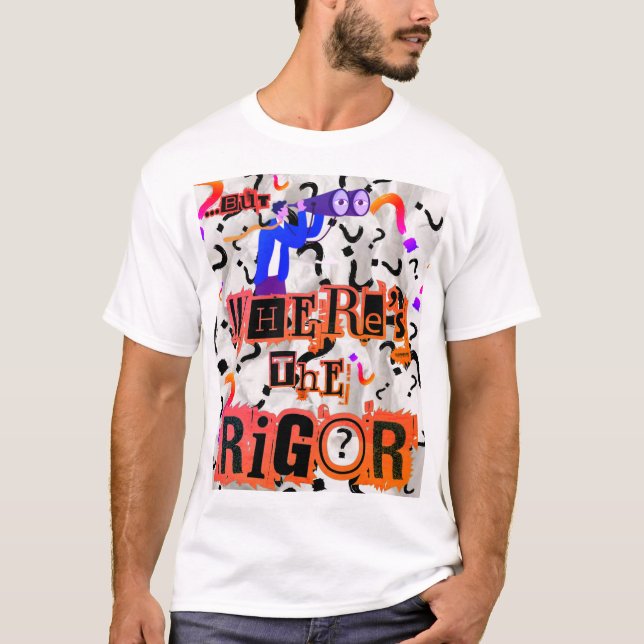 Camiseta Onde está o Rigor Tee (Frente)
