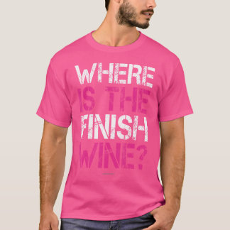 Camiseta Onde Está o Vinho de Conclusão Mulheres Engraçadas