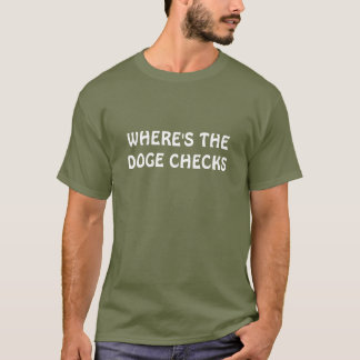Camiseta Onde Está Os Checks do Doge?