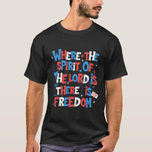 Camiseta Onde O Espírito Do Senhor É A Liberdade 2 Cor.317