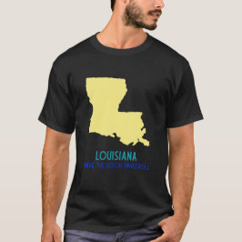 Camiseta "Onde Os Bons Tempos Rolam", Estado Da Louisiana