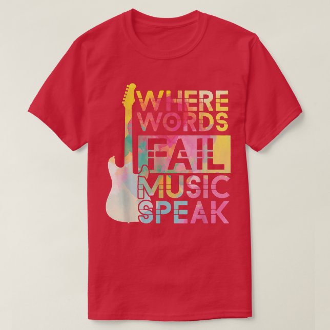 Camiseta Onde Palavras Falham Música Fala Guitarista E-G (Frente do Design)