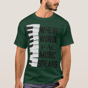 Camiseta Onde Palavras Falham Tema de Música Piano do Tecla