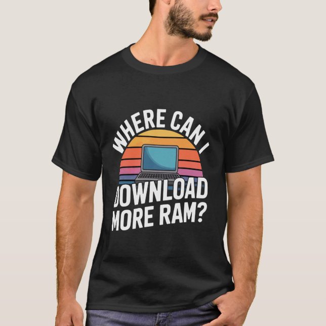 Camiseta Onde Posso Baixar Mais Memória RAM Programador de  (Frente)