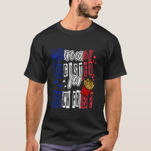 Camiseta Onde Posso Registrar-Me Para Fries Franceses Pomme