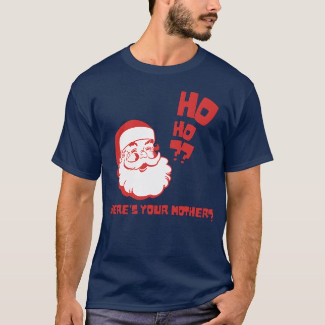 Camiseta Onde sua mãe está (Frente)