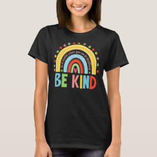 Camiseta Onde Você Pode Ser Qualquer Coisa Como Arco-Íris A