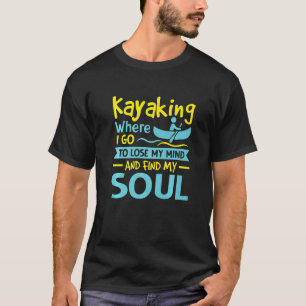 Camiseta Onde Vou Ao Perder Da Minha Mente E Encontro A Min