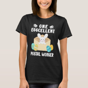 Camiseta One Eggcellent Postal Worker Funny Easter Day Egg