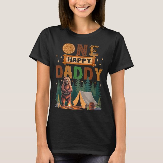 Camiseta One Happy Daddy Camper 1st Birthday Camng Bear  (Frente)