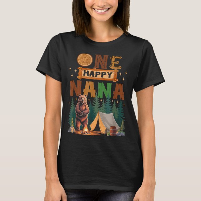 Camiseta One Happy Nana Camper 1st Birthday Camng Bear  (Frente)