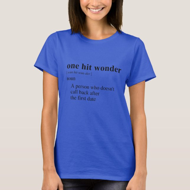 CAMISETA ONE HIT WONDER 2 (Frente)