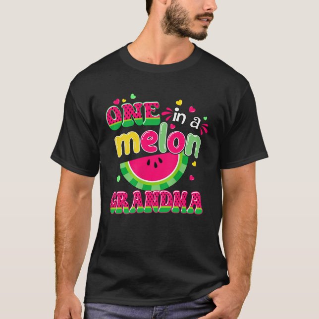 Camiseta One In A Melon Grandma  Bday Matching Group Summer (Frente)