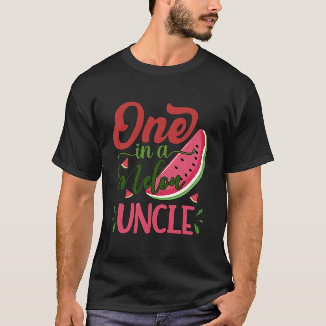Camiseta One In A Melon Uncle Watermelon Family Bday Py (Frente)
