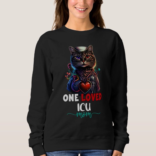 Camiseta One Loved Intensive Care Unit ICU Mom Cat Cute Mot (Frente)