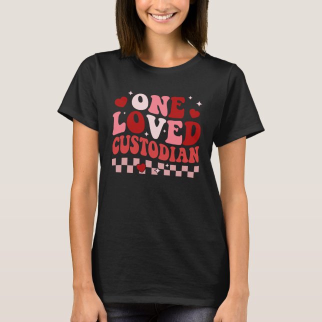 Camiseta One Loved School Custodian Retro Groovy Valentines (Frente)