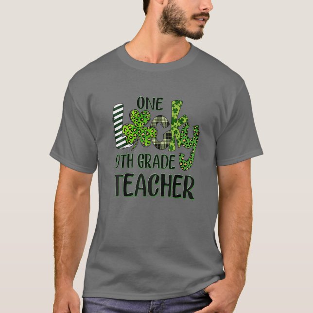 Camiseta One Lucky 9Th Grade Shamrock Teacher St Patrick's (Frente)