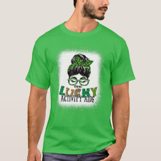 Camiseta One Lucky Activity Aide Bleached Messy Bun St Patr