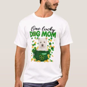 Camiseta One Lucky Dog Mom Funny Westie Mom St Patricks Day