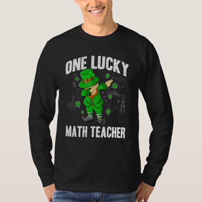 Camiseta One Lucky Math Teacher St Patricks Day Dabbing Lep (Frente)