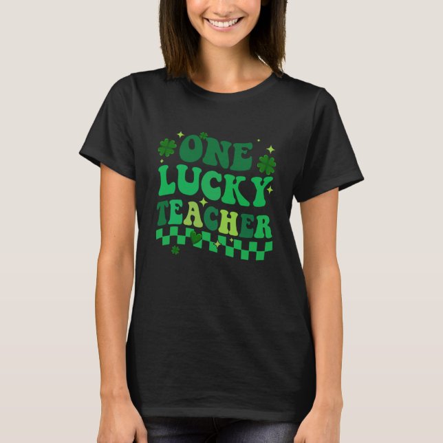 Camiseta One Lucky Teacher Groovy Retro St Patrick's Day Bo (Frente)