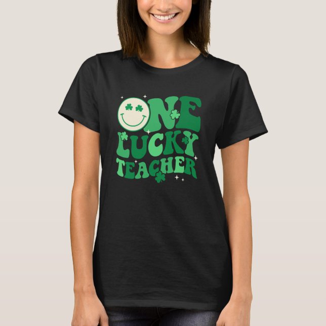 Camiseta One Lucky Teacher Shamrock Groovy St Patrick's Day (Frente)