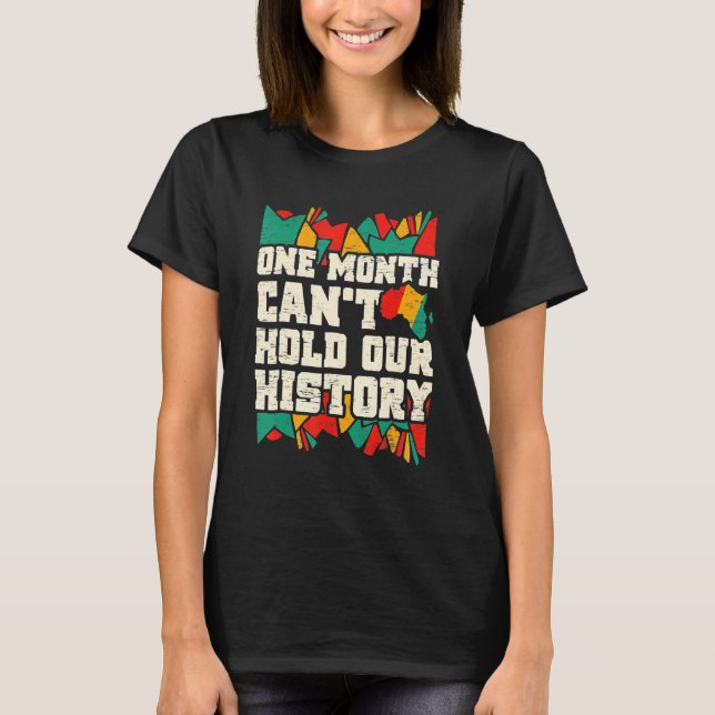 Camiseta One Month Can't Hold Our History African Teacher B (Frente)