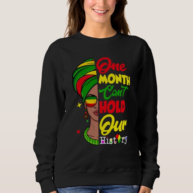 Camiseta One Month Can't Hold Our History Melanin African A (Frente)