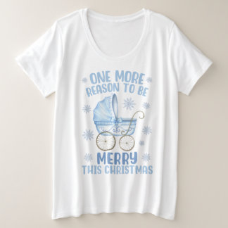 Camiseta One More Reason To Be Merry - New Baby Christmas T