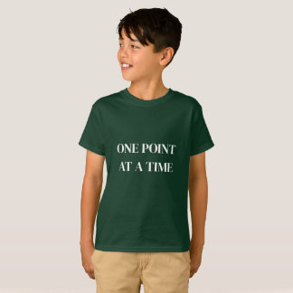 Camiseta One Point at a Time Minimal Quote