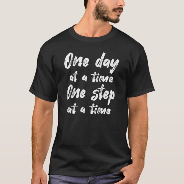 Camiseta One Step At A Time 12 Steps Recovery Sponsor Sobri (Frente)