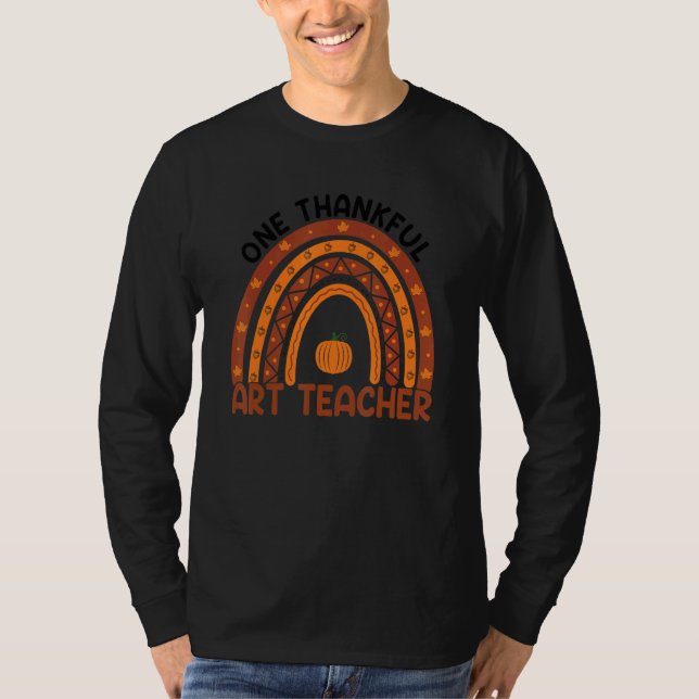 Camiseta One Thankful Art Teacher Rainbow Fall Thanksgiving (Frente)