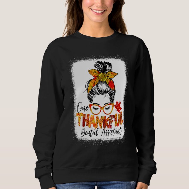 Camiseta One Thankful Dental Assistant Messy Bun Fall Thank (Frente)