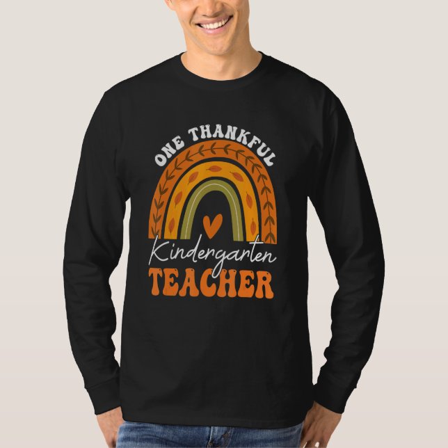 Camiseta One Thankful Kindergarten Teacher Rainbow Thanksgi (Frente)