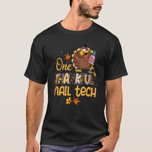 Camiseta One Thankful Nail Tech Turkey Pilgrim Hat Thanksgi (Frente)