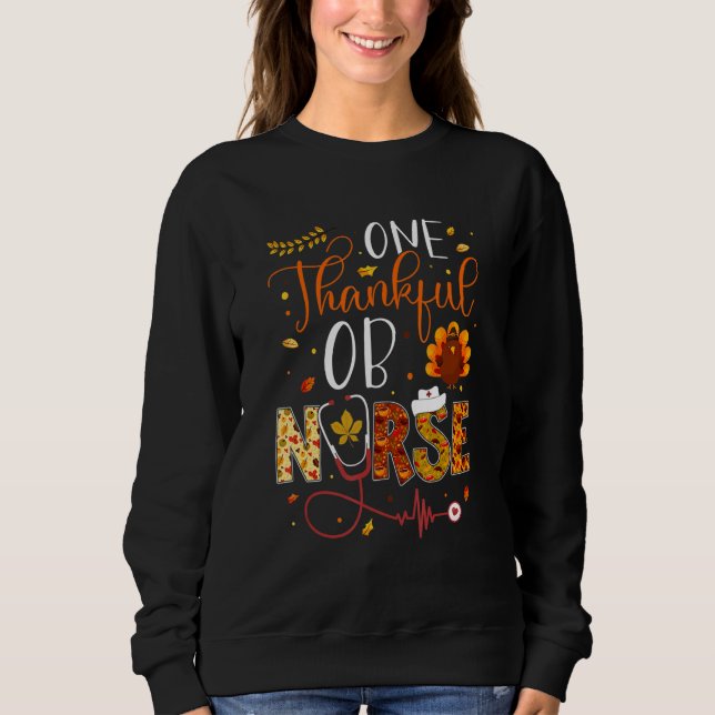 Camiseta One Thankful OB Nurse Thanksgiving Day Nurse Turke (Frente)