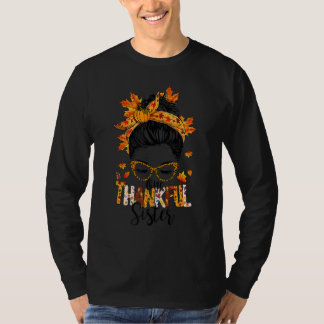 Camiseta One Thankful Sister Messy Bun Fall Autumn Thanksgi