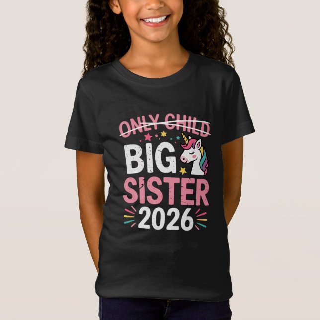 Camiseta Only Child Crossed Out Big Sister 2026 Pregnancy  (Frente)