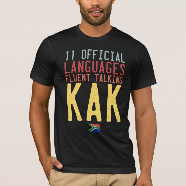 Camiseta Onze Idiomas Oficiais Da África Do Sul Falam Kak (Frente)
