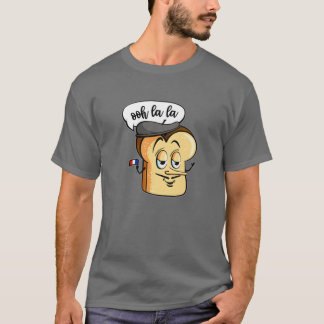 Camiseta Ooh La La Cute Bread Toast Encantado Amor Francês