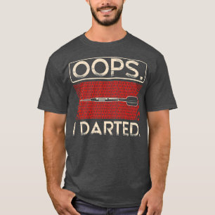 Camiseta Oops I Dark Aim Fart Shoot Jogue Esporte Alvo