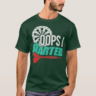 Camiseta Oops I Dark - Roupa de Dardos Engraçados