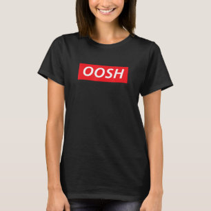 Camiseta Oosh! Alkaline Jamaican Dancehall Slang