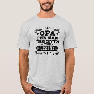 Camiseta Opa o homem o mito a legenda