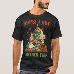 Camiseta Opa, Peguei Outra Árvore Natal Feriado Vintage