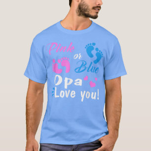 Camiseta Opa Rosa Ou Azul Te Ama Festa De Revelação De Gêne