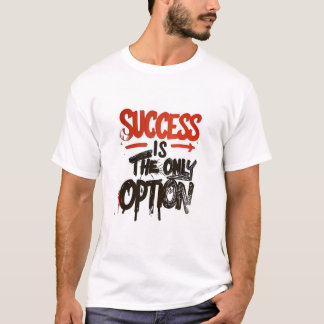 Camiseta Opção de Sucesso.