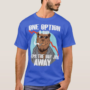 Camiseta Opção Uma A Dia Opções De Investidores No Mercado 