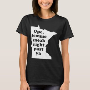Camiseta Ope Lemme Sneak Bem Passado Ya Minnesota Midwest H
