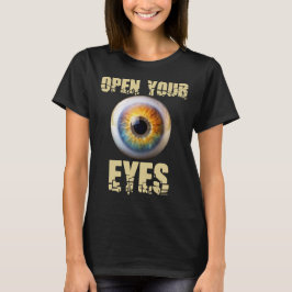 Camiseta Open Your Eyes, Eyeball Design